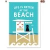 28 In. Flag - Life Is Better At The Beach -Kite Shop 57328p LifeIsBetter House 1024